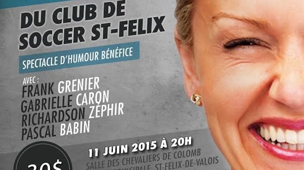 Spectacle-bénéfice pour le soccer de Saint-Félix