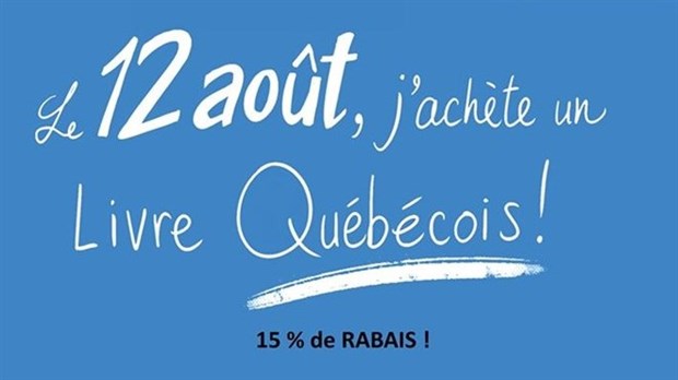 Nouvelle édition pour la journée « Le 12 août j’achète un livre québécois »