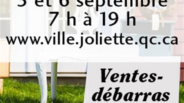 Joliette tiendra ses ventes-débarras les 5 et 6 septembre