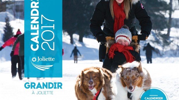 Le calendrier 2017 : Grandir à Joliette!