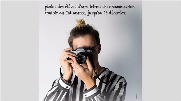 Exposition de photos des étudiants d’Arts, lettres et communication du Cégep à Joliette