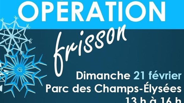 Opération Frisson : une journée d’activité à ne pas manquer