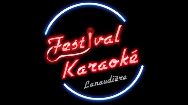 Une première édition pour le Festival Karaoké Lanaudière