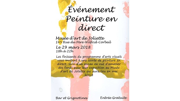 Les finissant(e)s du programme d'Arts Visuels du Cégep de Lanaudière à Joliette vous invitent à leur soirée Peinture En Direct
