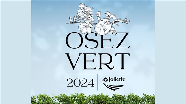 Lancement du Concours Osez vert 2024 de Joliette