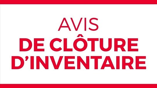 Avis de clôture d’inventaire